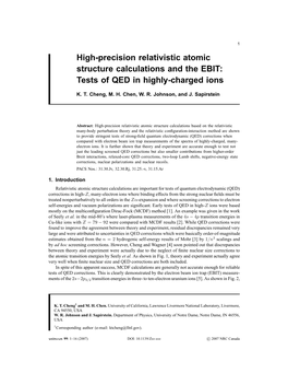 High-Precision Relativistic Atomic Structure Calculations and the EBIT: Tests of QED in Highly-Charged Ions