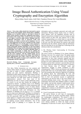 Image Based Authentication Using Visual Cryptography and Encryption Algorithm Shreya Zarkar, Sayali Vaidya, Arifa Tadvi, Tanashree Chavan, Prof