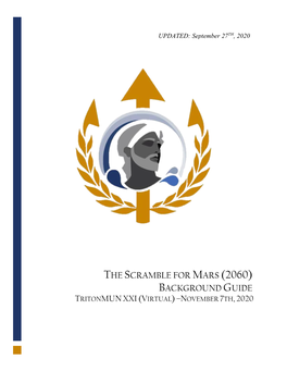 The Scramble for Mars (2060) Background Guide Tritonmun Xxi (Virtual) –November 7Th, 2020