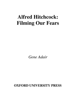 Alfred Hitchcock: Filming Our Fears