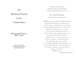 The Reformed Church in the United States the Is Hereby Affectionately Dedicated to the Memory Of