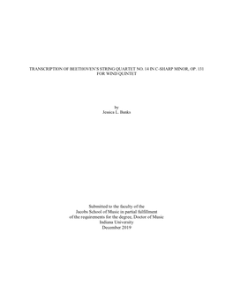 Submitted to the Faculty of the Jacobs School of Music in Partial Fulfillment of the Requirements for the Degree, Doctor of Music Indiana University December 2019