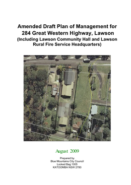 Amended Draft Plan of Management for 284 Great Western Highway, Lawson (Including Lawson Community Hall and Lawson Rural Fire Service Headquarters)
