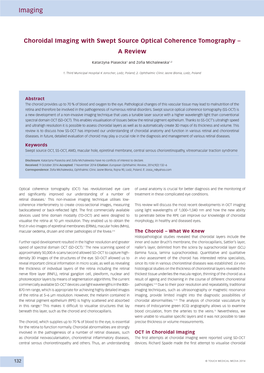 Choroidal Imaging with Swept Source Optical Coherence Tomography – a Review