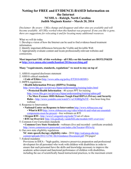 Netting for FREE and EVIDENCE-BASED Information on the Internet NCSHLA - Raleigh, North Carolina Judith Maginnis Kuster - March 20, 2014