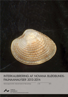Interkalibrering Af NOVANA Blødbundsfaunaanalyser 2013-2014