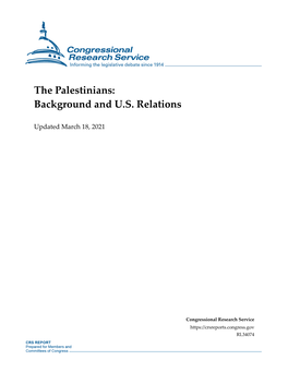 The Palestinians: Background and U.S. Relations