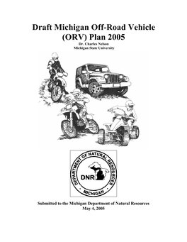 Draft Michigan Off-Road Vehicle (ORV) Plan 2005 Dr