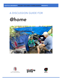 A DISCUSSION GUIDE for @Home @Home Make It More Than Just a Screening