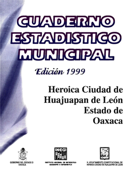 Heróica Ciudad De Huajuapan De León Estado De Oaxaca