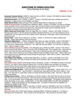 DIRECTIONS to TENNIS FACILITIES (From Flamingo & the Strip) UPDATED 1-5-15