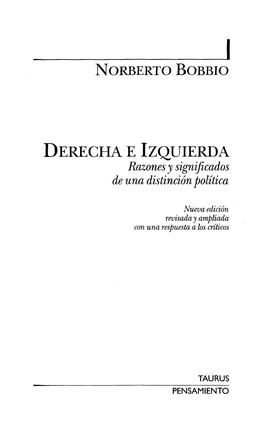 Derecha E Izquierda Razones Y Significados De Una Distinción Política