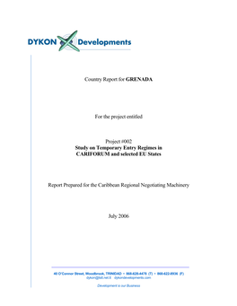 Country Report for GRENADA for the Project Entitled Project #002 Study on Temporary Entry Regimes in CARIFORUM and Selected EU S