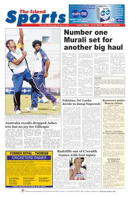 Number One Murali Set for Another Big Haul BOGRA, Bangladesh, Claim More Than 1,000 Lightly in the Second Test Talent