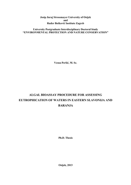 Algal Bioassay Procedure for Assessing Eutrophication of Waters in Eastern Slavonija and Baranja