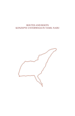 Routes and Roots Konzepte Unterwegs in Tamil Nadu