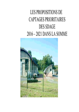 LES PROPOSITIONS DE CAPTAGES PRIORITAIRES DES SDAGE 2016 – 2021 DANS LA SOMME Contexte