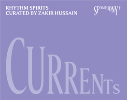 Rhythm Spirits Curated by Zakir Hussain