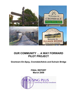 Our Community … a Way Forward Pilot Project