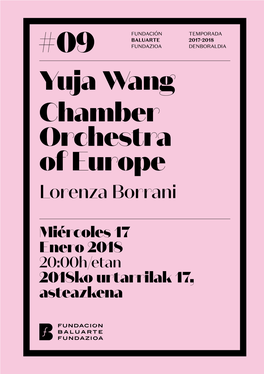 Yuja Wang Chamber Orchestra of Europe Lorenza Borrani