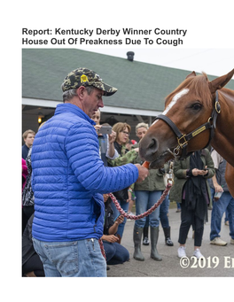 Report: Kentucky Derby Winner Country House Out