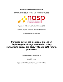 Cohesion Policy: the Ideational Dimension Explaining the Change in Cohesion Policy Instruments Across the 1988, 1993 and 2013 Reform Processes