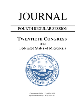 FOURTH REGULAR SESSION TWENTIETH CONGRESS Federated States of Micronesia