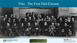 The First Dáil Éireann Learning Intentions