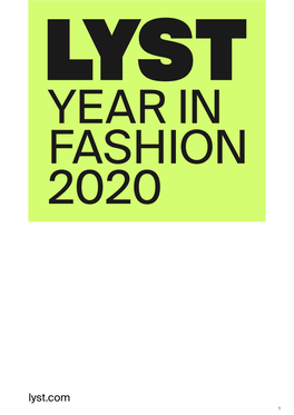 Lyst.Com 1 2020 Was No Ordinary Year in Fashion