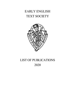 Early English Text Society List of Publications 2020