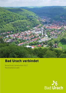 Machbarkeitsstudie Gartenschau Bad Urach 2027