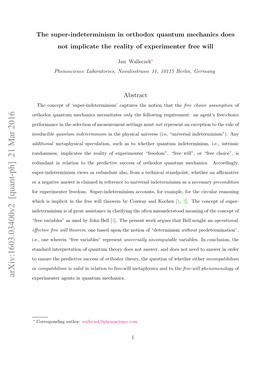 The Super-Indeterminism in Orthodox Quantum Mechanics Does Not Implicate the Reality of Experimenter Free Will