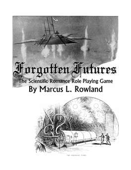 THE SCIENTIFIC ROMANCE ROLE PLAYING GAME by Marcus L