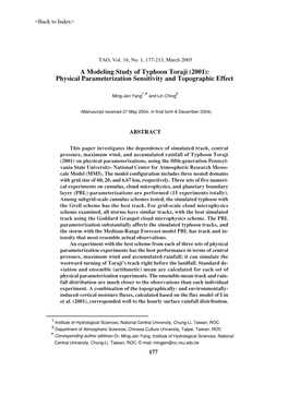 A Modeling Study of Typhoon Toraji (2001): Physical Parameterization Sensitivity and Topographic Effect