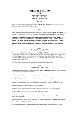 COTES DU LUBERON AOC Décret Du 26 Février 1988 Décret Du 7 Juillet 1992 Décret Du 5 Décembre 1996
