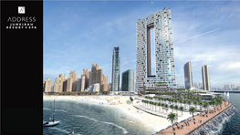 The Address Residences Jumeirah Resort + Spa Palm Jumeirah