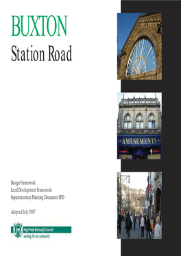 Buxton Station Road Design Framework Introduction 1