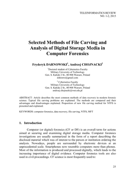 Selected Methods of File Carving and Analysis of Digital Storage Media in Computer Forensics