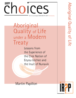 Aboriginal Quality of Life Under a Modern Treaty: Lessons from The