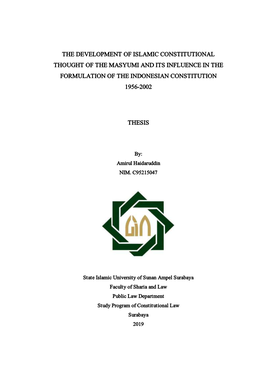 The Development of Islamic Constitutional Thought of the Masyumi and Its Influence in the Formulation of the Indonesian Constitution 1956-2002