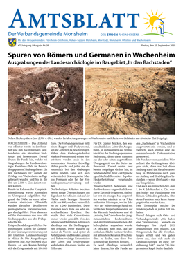Spuren Von Römern Und Germanen in Wachenheim Ausgrabungen Der Landesarchäologie Im Baugebiet „In Den Bachstaden“
