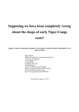 Supposing We Have Been Completely Wrong About the Shape of Early Niger-Congo Roots?