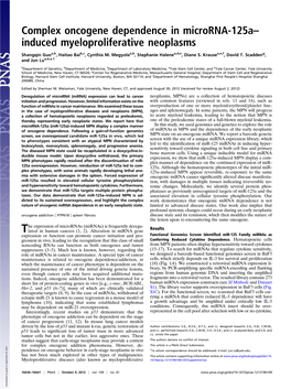 Complex Oncogene Dependence in Microrna-125A– Induced Myeloproliferative Neoplasms