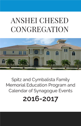 Anshei Chesed Congregation 2016-2017