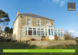 Honeycomb House, St Allen, Truro, TR4 9QX Guide Price £595,000