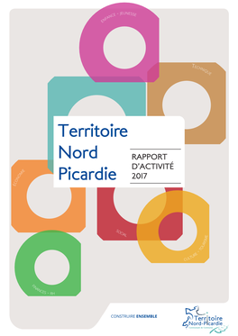 Communauté De Communes Du Territoire Nord Picardie Parution : Août 2018 Dépôt Légal : À Parution