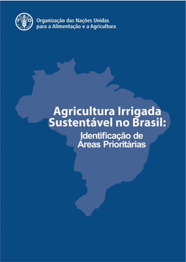 Agricultura Irrigada Sustentável No Brasil: Identificação De Áreas Prioritárias