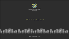 After Furlough Charlotte Street Partners