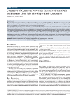 Coaptation of Cutaneous Nerves for Intractable Stump Pain and Phantom Limb Pain After Upper Limb Amputation Hideki Kadota1, Kunihiro Ishida2