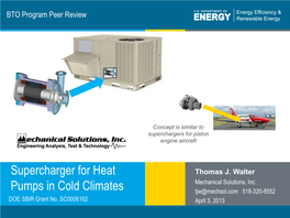 Supercharger for Heat Pumps in Cold Climates